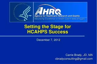 Setting the Stage for HCAHPS Success