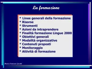 la formazione
