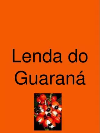 lenda do guaran