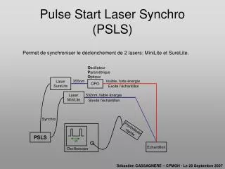 pulse start laser synchro psls