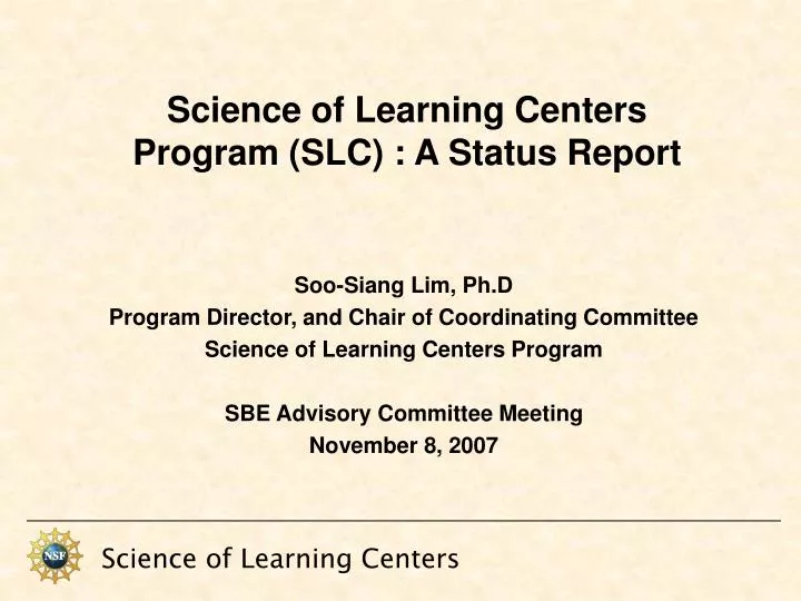 science of learning centers program slc a status report