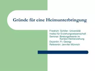 gr nde f r eine heimunterbringung