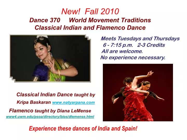 new fall 2010 dance 370 world movement traditions classical indian and flamenco dance
