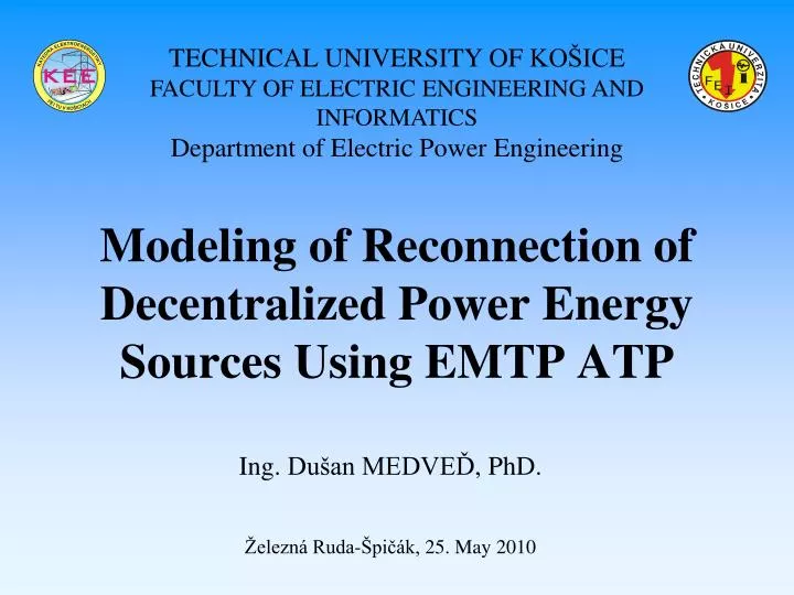 modeling of reconnection of decentralized power energy sources using emtp atp