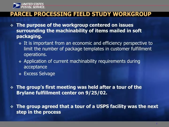 parcel processing field study workgroup