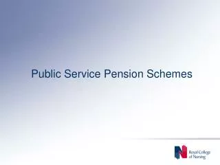 Public Service Pension Schemes
