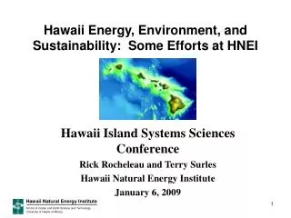 hawaii energy environment and sustainability some efforts at hnei