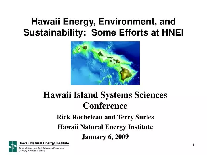 hawaii energy environment and sustainability some efforts at hnei