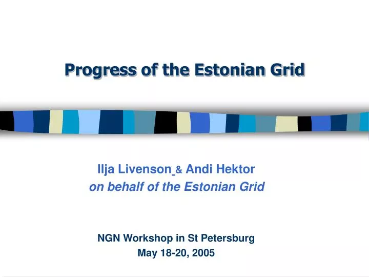 progress of the estonian grid