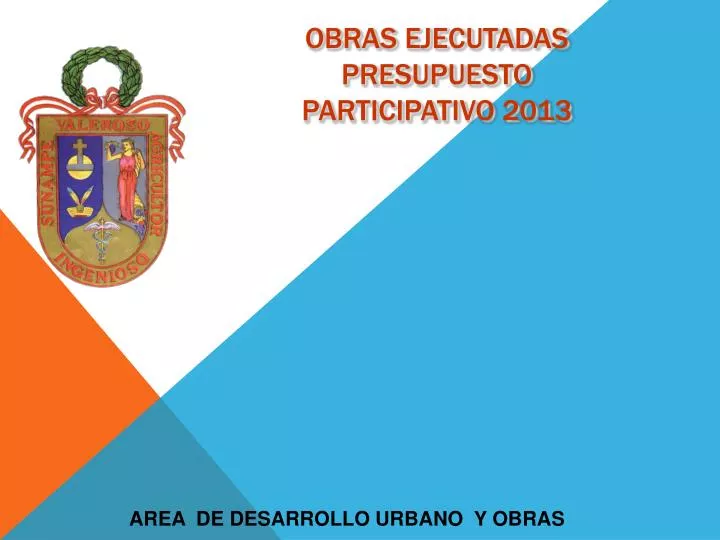 obras ejecutadas presupuesto participativo 2013