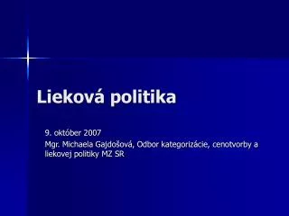 liekov politika