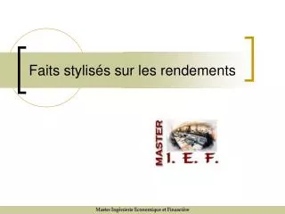faits stylis s sur les rendements