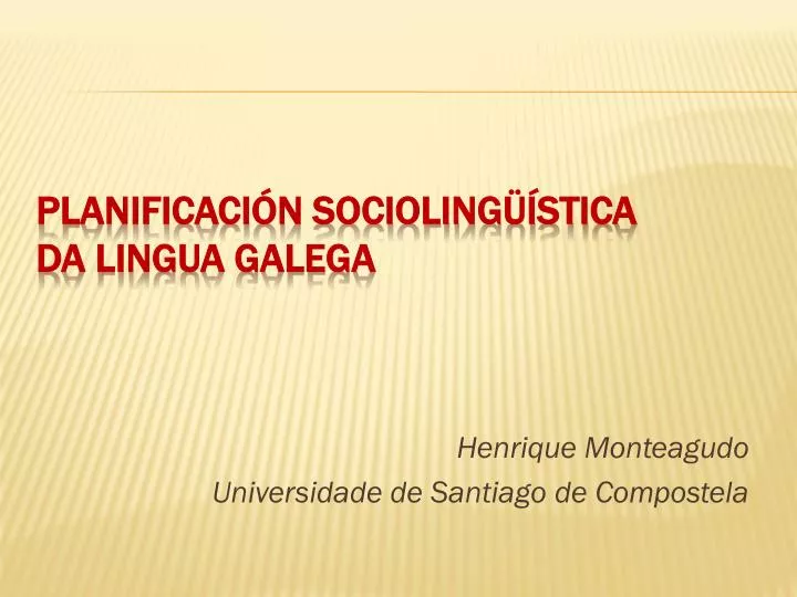 planificaci n socioling stica da lingua galega