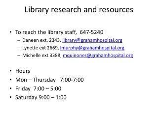 Library research and resources