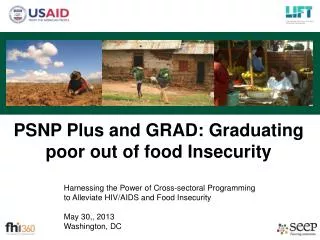 PSNP Plus and GRAD: Graduating poor out of food Insecurity