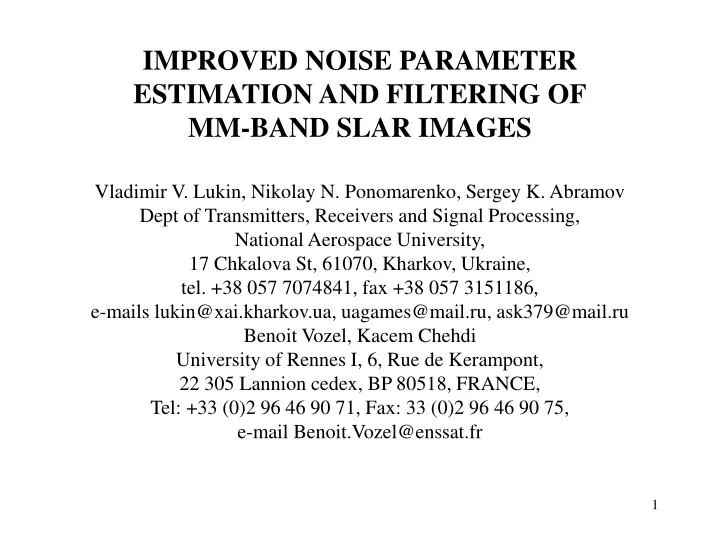 improved noise parameter estimation and filtering of mm band slar images