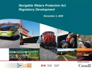 Navigable Waters Protection Act Regulatory Development November 4, 2009