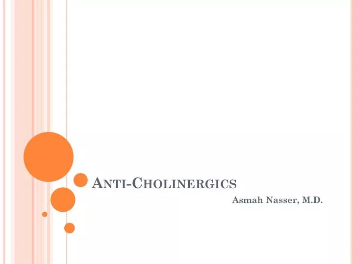 anti cholinergics