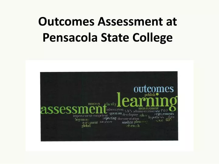 outcomes assessment at pensacola state college