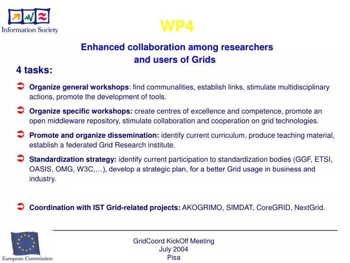 wp4 enhanced collaboration among researchers and users of grids