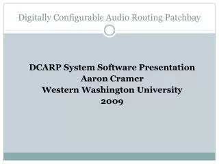 Digitally Configurable Audio Routing Patchbay