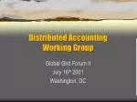 Global Grid Accounting Forum II: Research, Practices, & Collaborations - slide 1