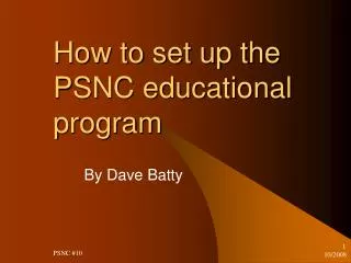 How to set up the PSNC educational program