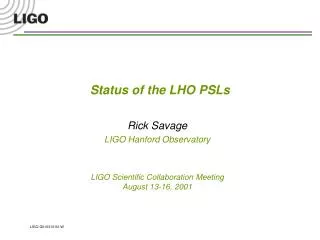 Status of the LHO PSLs