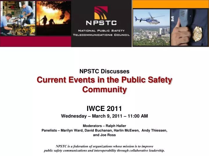 npstc discusses current events in the public safety community