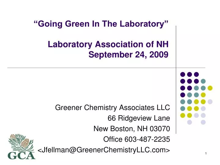 going green in the laboratory laboratory association of nh september 24 2009