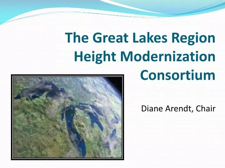 the great lakes region height modernization consortium diane arendt chair