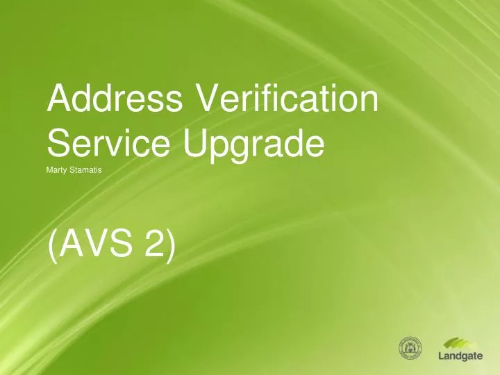 address verification service upgrade marty stamatis avs 2