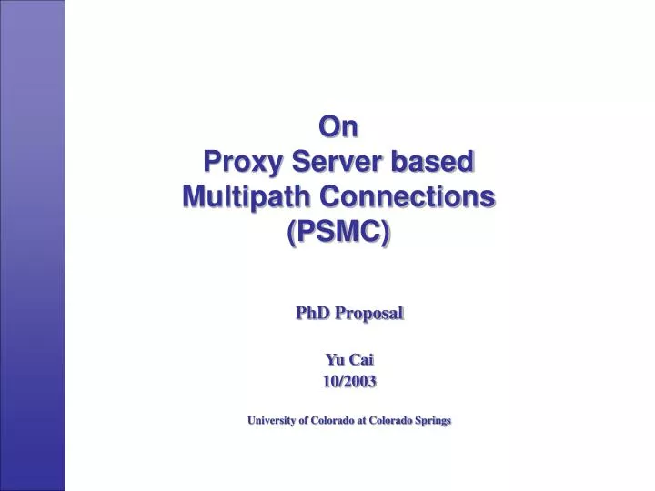 on proxy server based multipath connections psmc