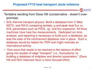 Proposed FY10 heat transport Joule milstone