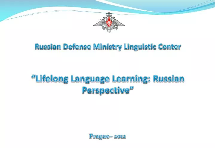 russian defense ministry linguistic center lifelong language learning russian perspective