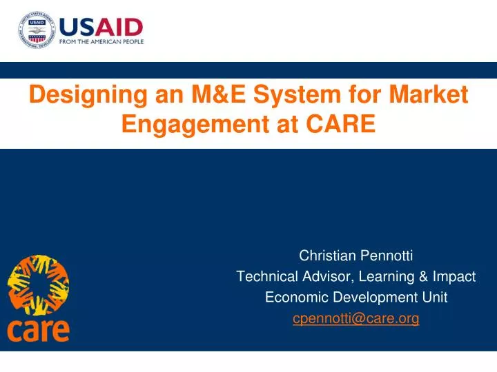 designing an m e system for market engagement at care