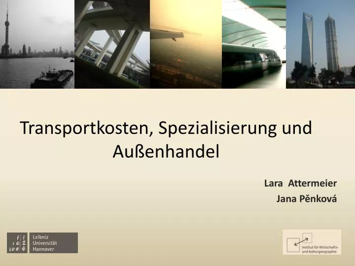 transportkosten spezialisierung und au enhandel