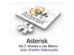 Asterisk - slide 1