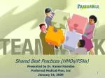 Shared Best Practices (HMOs/PSNs) - slide 1
