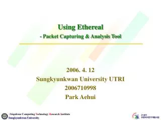 Using Ethereal - Packet Capturing &amp; Analysis Tool
