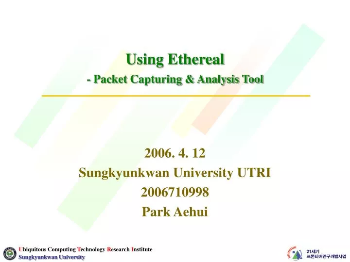 using ethereal packet capturing analysis tool