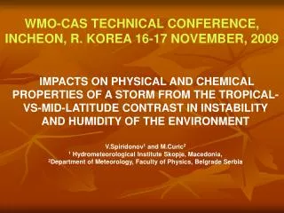 WMO-CAS TECHNICAL CONFERENCE, INCHEON, R. KOREA 16-17 NOVEMBER, 2009