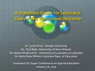 A Transition Vision for Louisiana: Clues in the Postschool Outcome Data