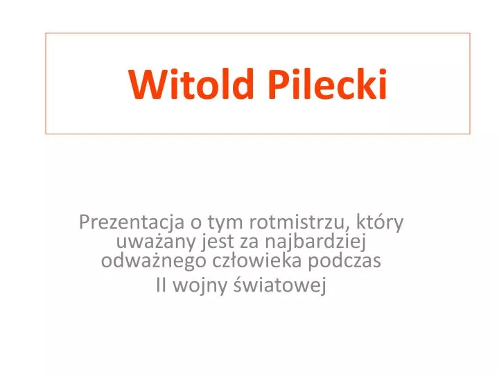 witold pilecki