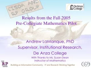 Results from the Fall 2005 Pre-Collegiate Mathematics Pilot