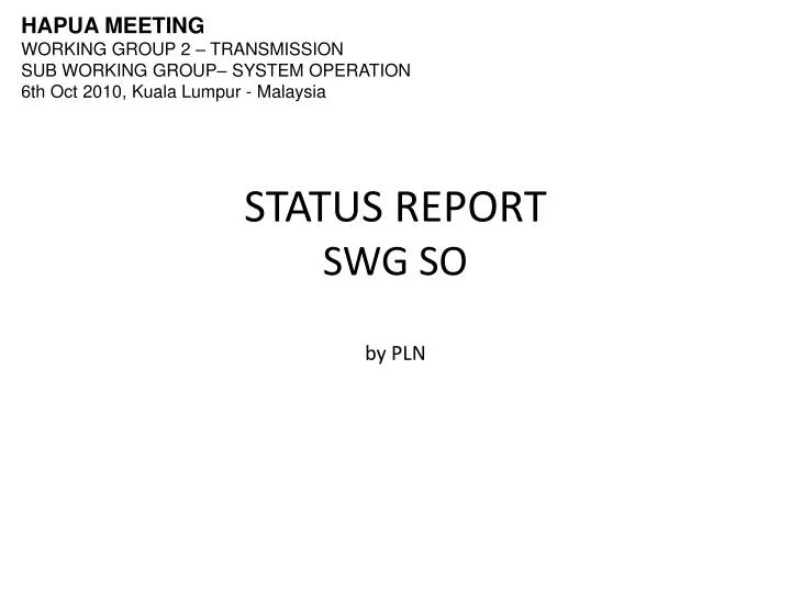 status report swg so by pln