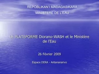 LE PLATEFORME Diorano -WASH et le Ministère de l’Eau