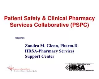 Patient Safety &amp; Clinical Pharmacy Services Collaborative (PSPC)