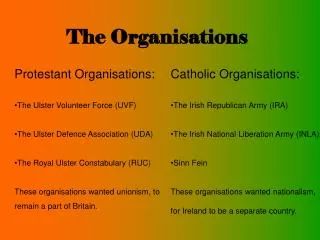 The Organisations