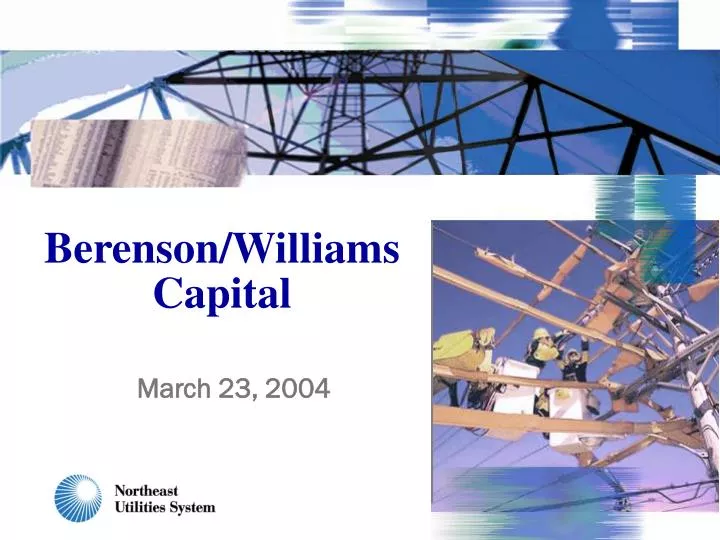 berenson williams capital